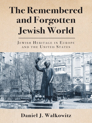 cover image of The Remembered and Forgotten Jewish World